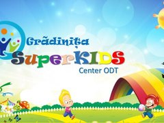Super Kids Center ODT - Gradinita